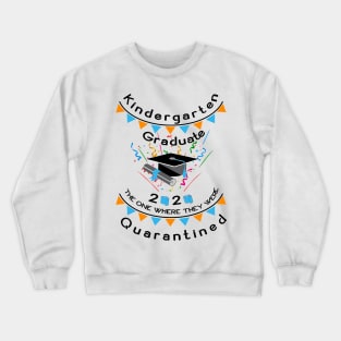 Kindergarten Graduate 2020 Crewneck Sweatshirt